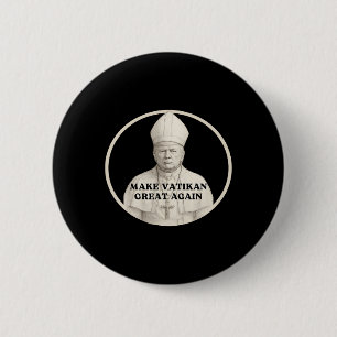 Badge Rond 5 Cm Pape Trump Drôle Trump Vatican Chrétien Rétro Chu