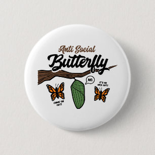 Badge Rond 5 Cm Papillon anti-social