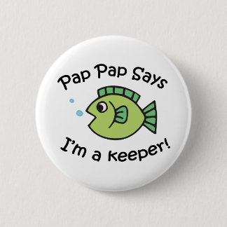 Badge Rond 5 Cm PapPap dit I&apos ; m un gardien