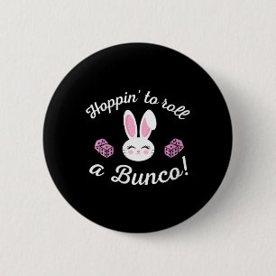 Badge Rond 5 Cm Pâques Bunco Hoppin Roulez Un Bunco Dice Bunny
