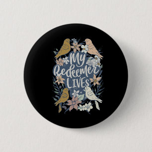 Badge Rond 5 Cm Pâques Mon Rédempteur Vit Vintage Oiseau Jésus-flo