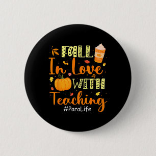 Badge Rond 5 Cm Para Life Tombe Amoureux De L'Enseignement Vibes D