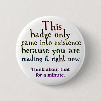 Badge Rond 5 Cm Paradoxe de boucle de causalité