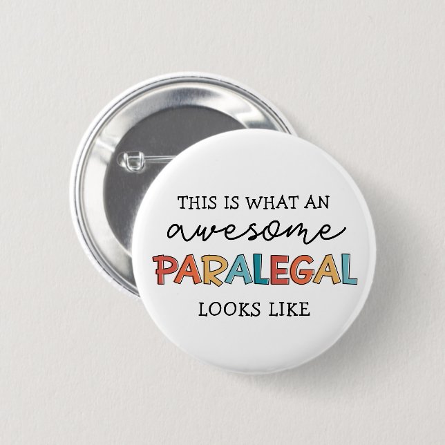 Badge Rond 5 Cm Paralegal Awesome Assistant juridique amusant (Devant & derrière)