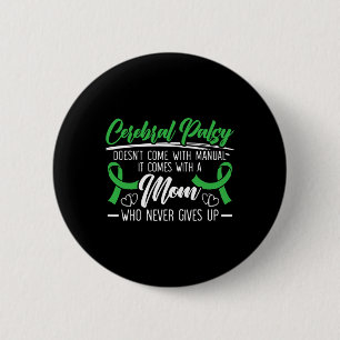 Badge Rond 5 Cm Paralysie cérébrale Sensibilisation Cerveau Heimer