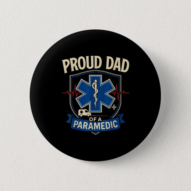 Badge Rond 5 Cm Paramedic Dad Proud Dad Of A Paramedic  (Devant)