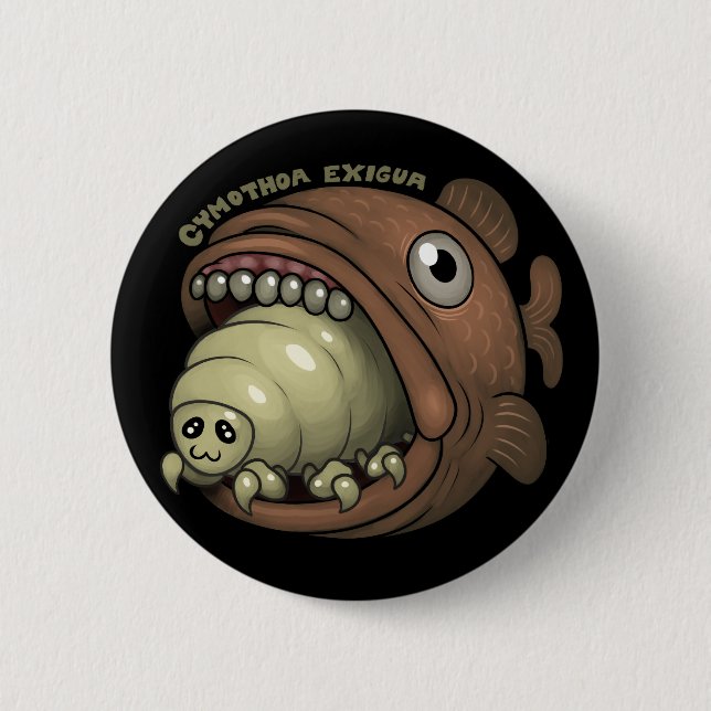 Badge Rond 5 Cm PARASITES : Exigua de Cymothoa (Devant)
