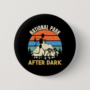 Badge Rond 5 Cm Parc national après la tombée de la nuit Drôle de