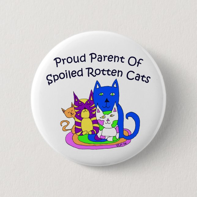 Badge Rond 5 Cm Parent fier des chats putréfiés corrompus (Devant)