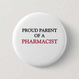Badge Rond 5 Cm Parent fier d'un PHARMACIEN