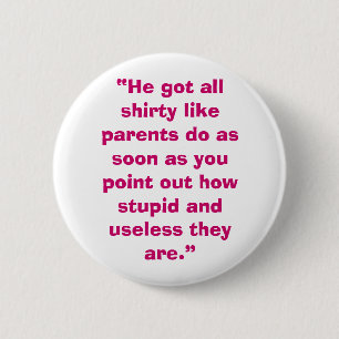 Badge Rond 5 Cm Parents inutiles