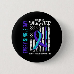Badge Rond 5 Cm Parents Je Manque Ma Fille Suicide Sensibilisation