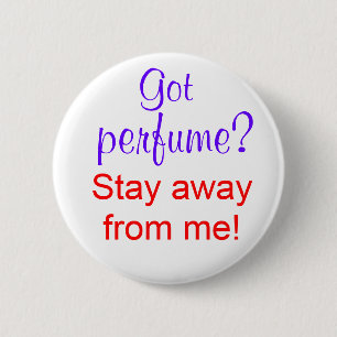 Badge Rond 5 Cm Parfum obtenu ? Séjour à partir de moi !