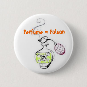Badge Rond 5 Cm Parfum = poison