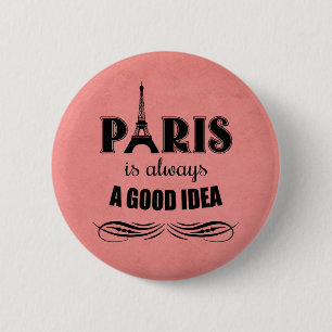 Badge Rond 5 Cm Paris est toujours une bonne idée