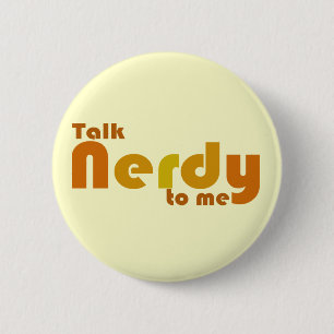 Badge Rond 5 Cm Parle à nerdy