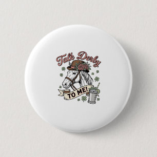 Badge Rond 5 Cm Parle Derby à Moi Cheval Mint Julep Vintage Chemis