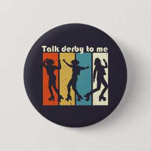 Badge Rond 5 Cm Parle Derby Me Vintage Rouleau Derby Puns