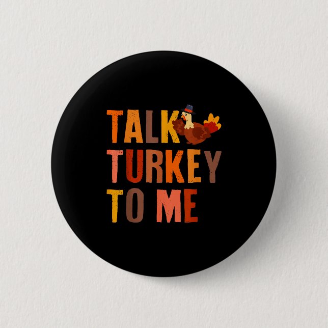 Badge Rond 5 Cm Parle dinde à moi dinde de Thanksgiving couples Ma (Devant)