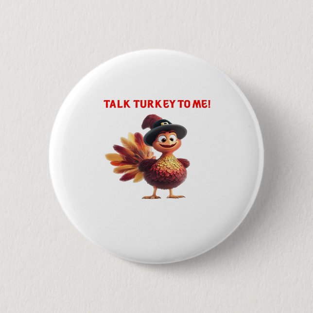Badge Rond 5 Cm Parlez Turquie à moi drôle Thanksgiving Design Cla (Devant)