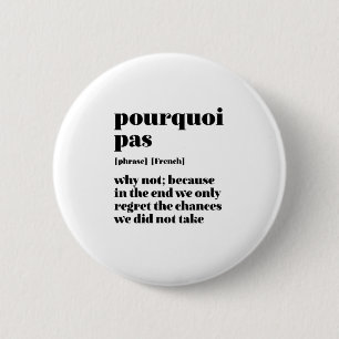 Badge Rond 5 Cm Parole Français Inspirant Prenez le temps Pourquoi