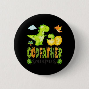 Badge Rond 5 Cm Parrain Saurus T-Rex Dinosaure Correspondant Pères