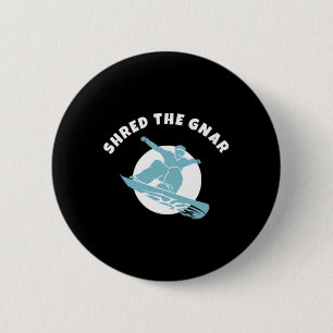 Badge Rond 5 Cm Partager Le Snowboard Gnar