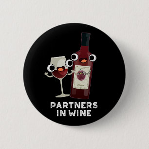 Badge Rond 5 Cm Partenaires Dans Le Vin Drôle Boire Pun Dark BG