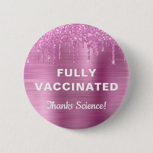 Badge Rond 5 Cm Parties scintillant rose vaccinée contre les fille