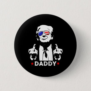 Badge Rond 5 Cm Partisans de Trump Daddy 2025 Président Hommes Et