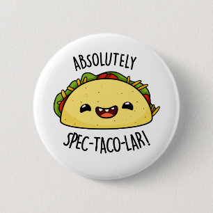 Badge Rond 5 Cm Parun Taco Funny Spec-Taco-Lar