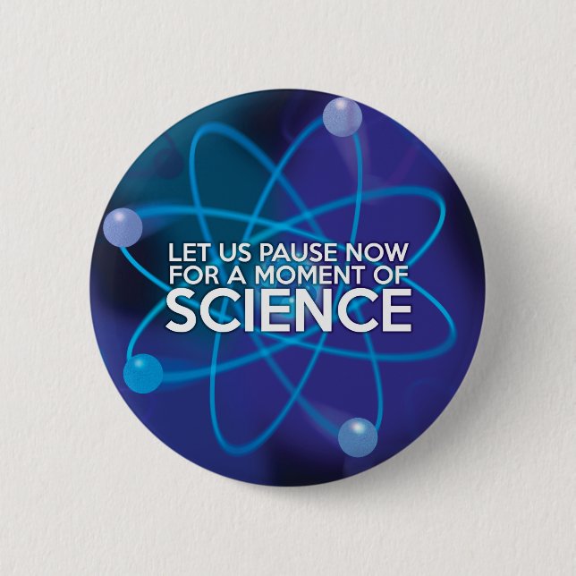 BADGE ROND 5 CM PARVIONS MAINTENANT D'UN MOMENT DE SCIENCE (Devant)