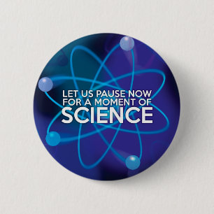 BADGE ROND 5 CM PARVIONS MAINTENANT D'UN MOMENT DE SCIENCE