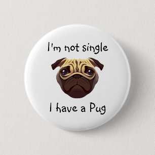 Badge Rond 5 Cm Pas célibataire J'ai un Carlin