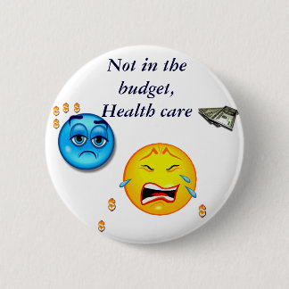 Badge Rond 5 Cm Pas dans le bouton Budget/Soins de santé