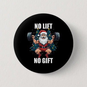 Badge Rond 5 Cm Pas d'ascenseur Pas de cadeau Père Noël Gym Bodybu