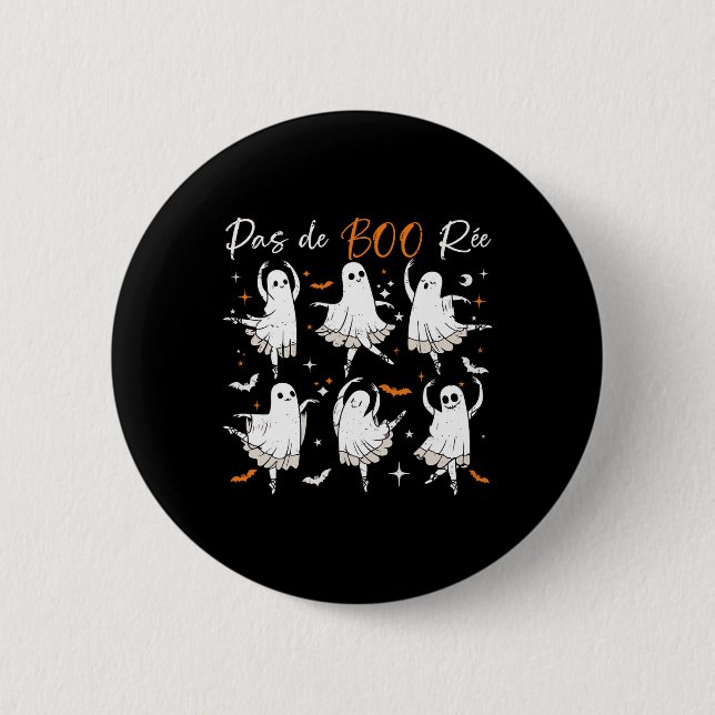 Badge Rond 5 Cm Pas De Boo-rée Funny Ballet Ghosts Danse Professeu (Devant)