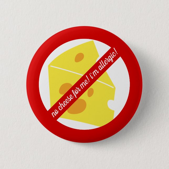Badge Rond 5 Cm Pas de fromage pour moi ! - Alerte d'allergie aux  (Devant)