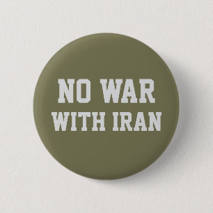 Badge Rond 5 Cm PAS DE GUERRE AVEC L'IRAN Manifestation politique