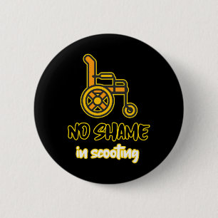 Badge Rond 5 Cm pas de honte en scooter personne avec handicap fau
