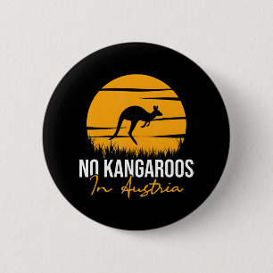 Badge Rond 5 Cm Pas de Kangaroos en Autriche Kangaroo Amoureux des