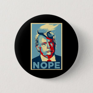 Badge Rond 5 Cm Pas de nouveau Vote 2024 Anti Trump Anti Biden