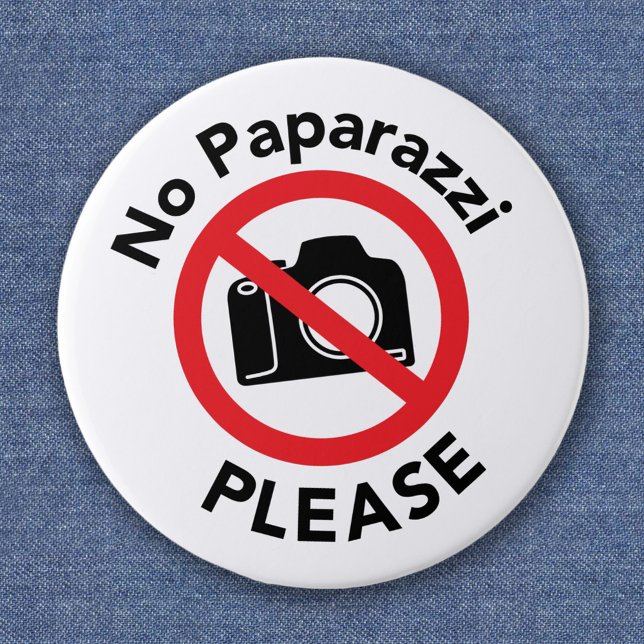 Badge Rond 5 Cm Pas de Paparazzi S'il vous plaît - Pas de photos (Créateur téléchargé)