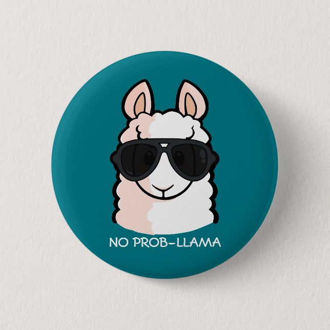 Badge Rond 5 Cm Pas de Prob-Llama (Devant)