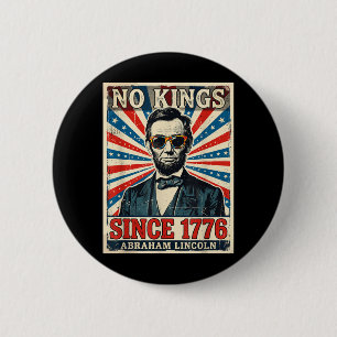 Badge Rond 5 Cm Pas de rois en Amérique Abraham Lincoln