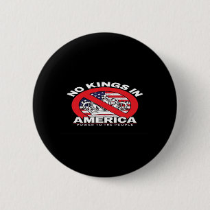 Badge Rond 5 Cm Pas de rois en Amérique Anti-Monarchie Design patr