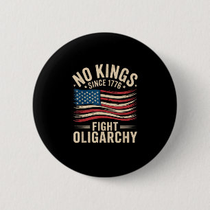 Badge Rond 5 Cm Pas de rois en Amérique depuis 1776 Oligarchie Pa