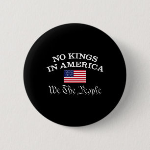 Badge Rond 5 Cm Pas De Rois En Amérique Nous Le Peuple 1776 M Poli