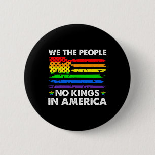 Badge Rond 5 Cm Pas De Rois En Amérique Nous Le Peuple Chemise Pol