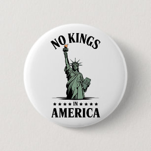 Badge Rond 5 Cm Pas De Rois En Amérique Statue De La Liberté